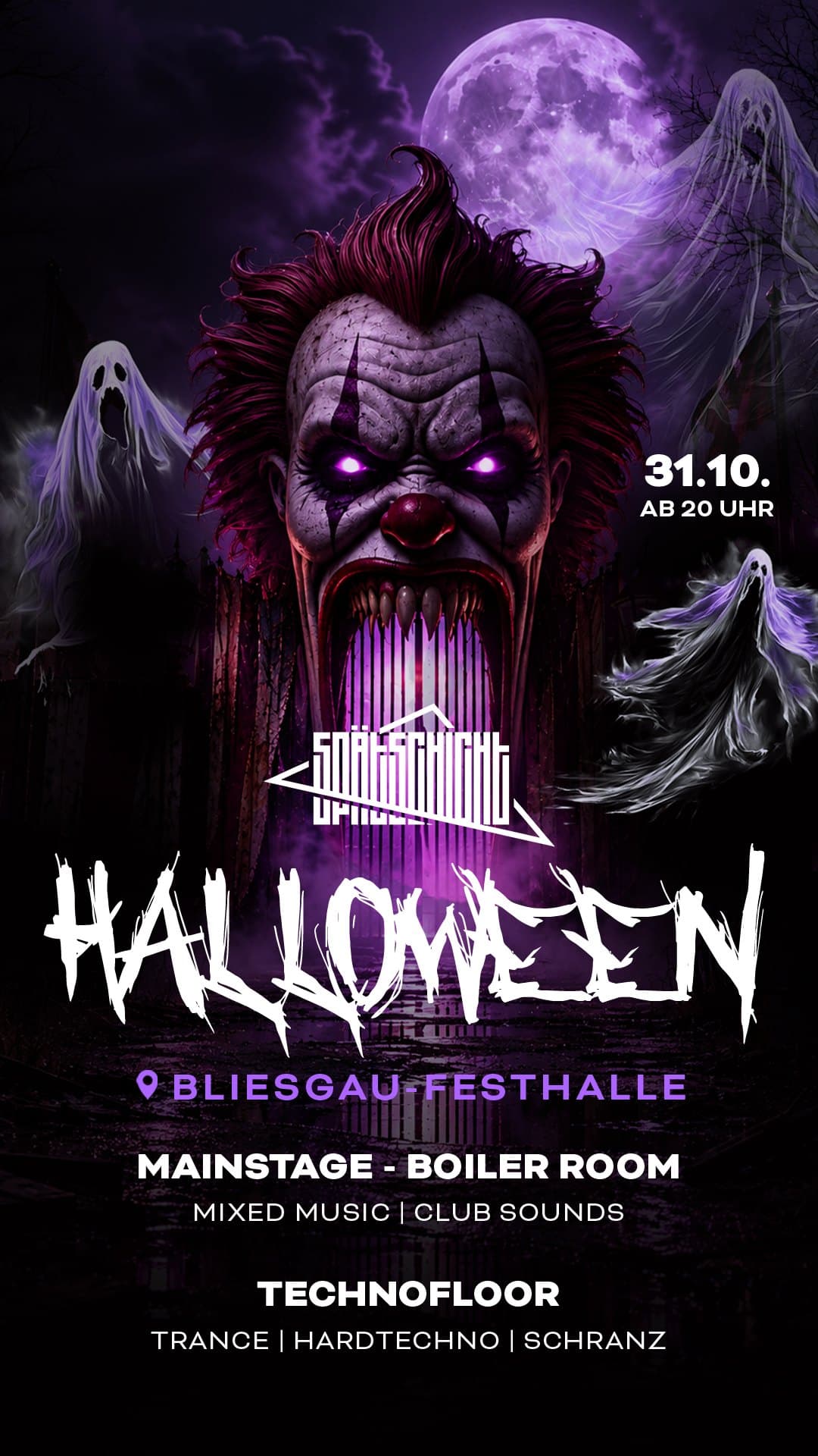 Flyer Spätschicht Halloween 2026: 31.10. ab 20 Uhr, Bliesgau-Festhalle, Mainstage Boiler Room und Technofloor